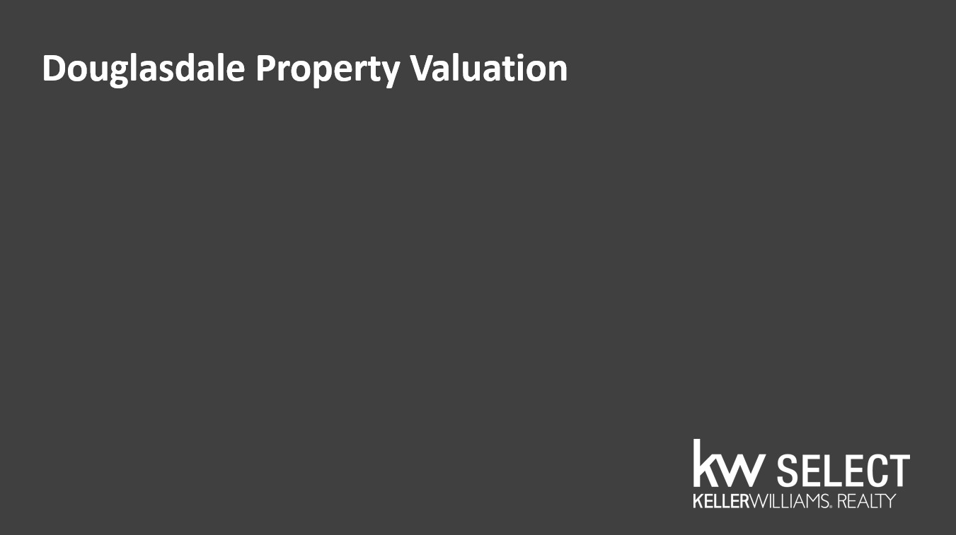 Need a Douglasdale property valuation?