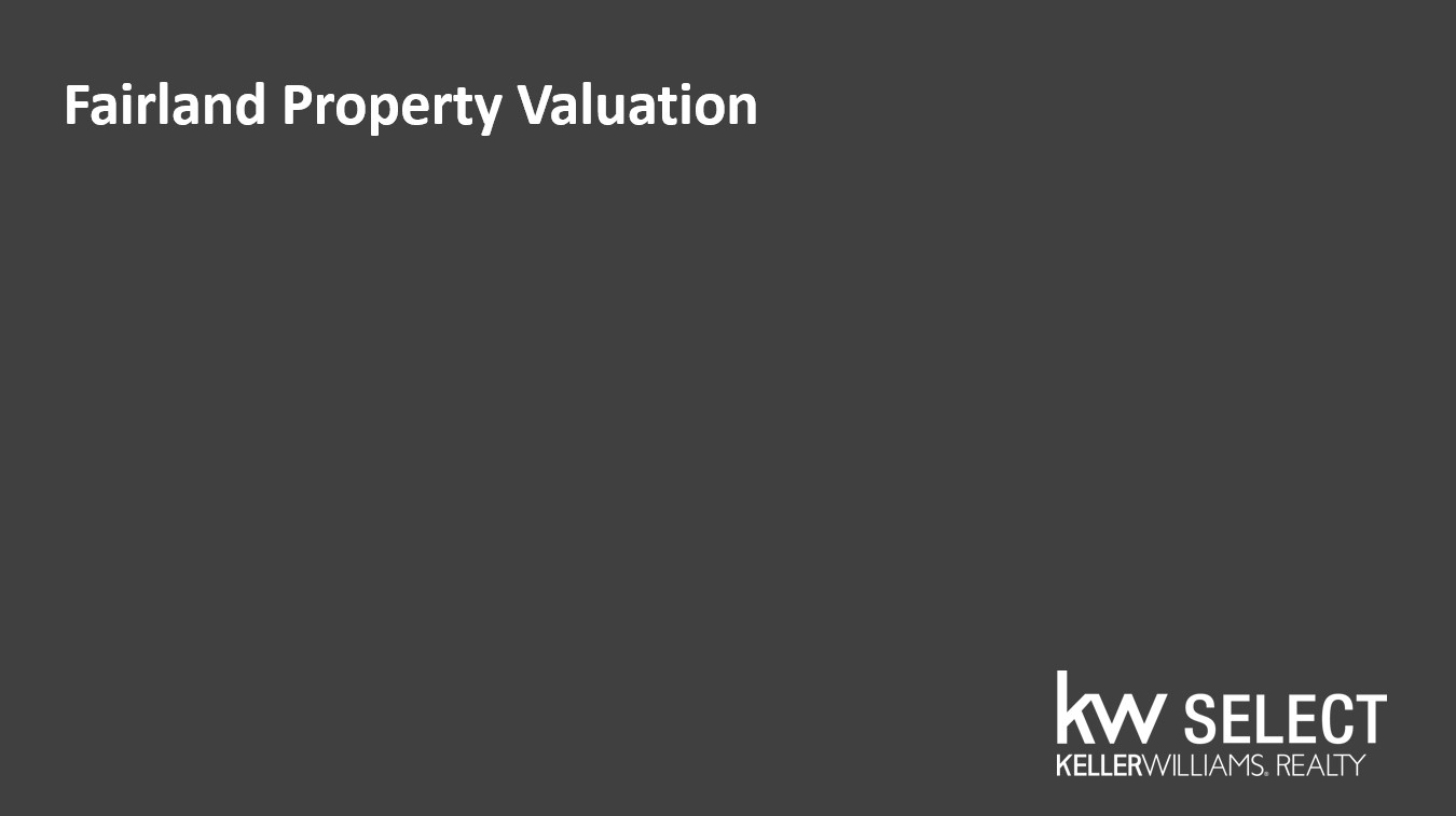 Do you need a Fairland property valuation?